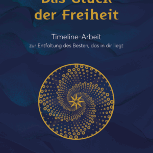 Buch"Das Glück der Freiheit" - überarbeitete Neuauflage